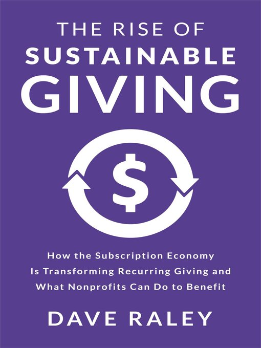 Title details for The Rise of Sustainable Giving by Dave Raley - Wait list